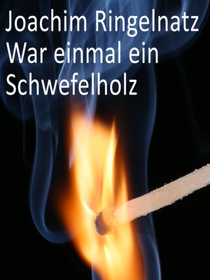 cover image of War einmal ein Schwefelholz